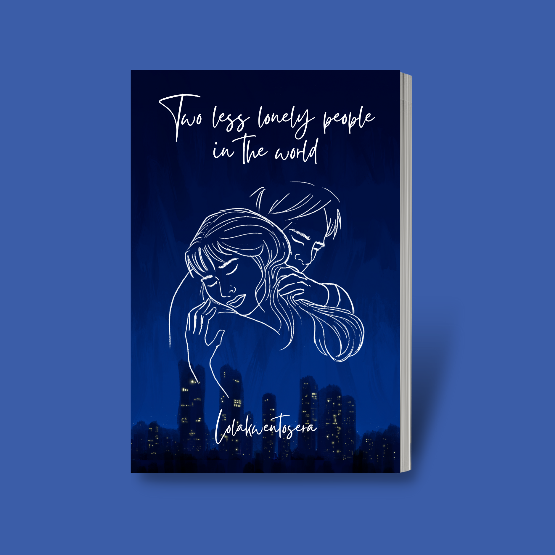 Two Less Lonely People in the World